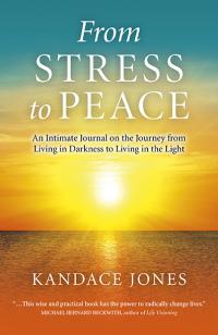 From Stress to Peace by Kandace Jones